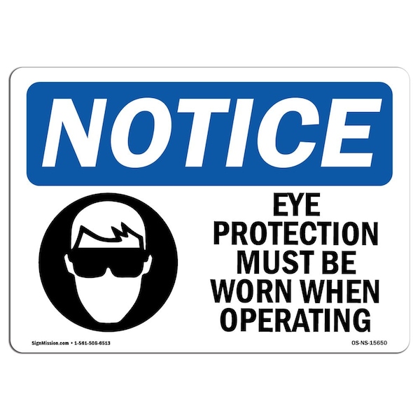 OSHA, Eye Protection Must Worn When Grinding, 18in X 12in Rigid Plastic, 18" W, 12" H, Landscape
